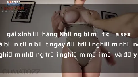gái xinh lộ hàng Những bí mật của sex nhóm không che mà bạn cần biết ngay để trải nghiệm những trải nghiệm mới mẻ và đầy kích thích.