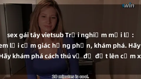 sex gái tây vietsub Trải nghiệm mới lạ: Sex trong xe hơi đem lại cảm giác hưng phấn, khám phá. Hãy khám phá cách thú vị để đốt lên cảm xúc trong cuộc tình!